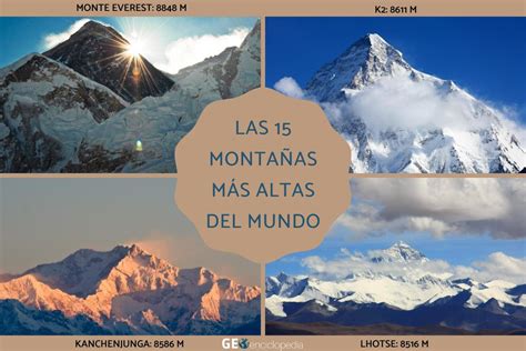 Las 15 Montañas Más Altas Del Mundo Nombres Y Fotos