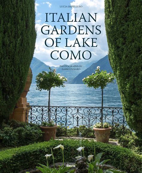 Explore Lake Como Gardens And Villas Flower Magazine