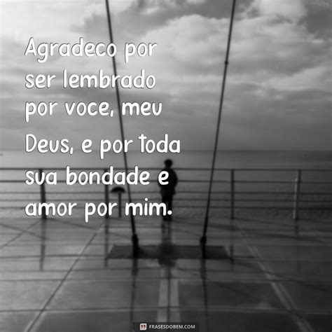 Eu Te Agradeco Deus Por Se Lembrar De Mim