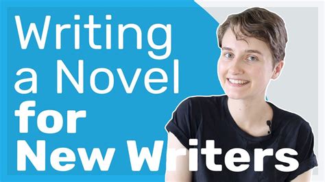 How To Write Your First Novel Tips For New Writers Youtube
