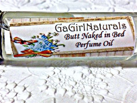 butt naked in bed perfume natural perfume perfume oil