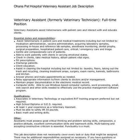 Take care of the cages and examination rooms. FREE 8+ Sample Veterinarian Job Descriptions in PDF | MS Word