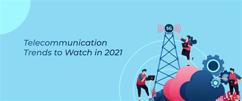 Telecom Industry Trends 2021 Dev Community