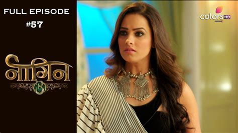 Ideas free to stream and download. Naagin 3 - Full Episode 57 - With English Subtitles - YouTube