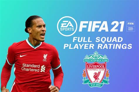 Fifa 21 Ratings Liverpool Ultimate Team Player Ratings In Full