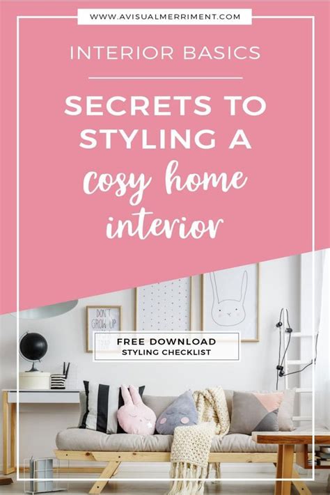 Secrets To Styling A Cosy Home Interior With Free Printable Checklist