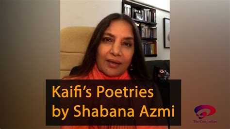 Shabana Azmi Recites The Kaifi Azmis Poetry In A Virtual