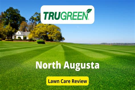 Trugreen Lawn Care In North Augusta Review