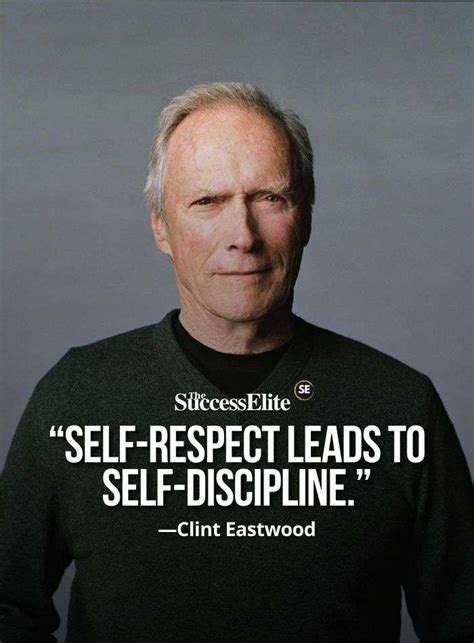 Top Clint Eastwood Quotes On Greatness