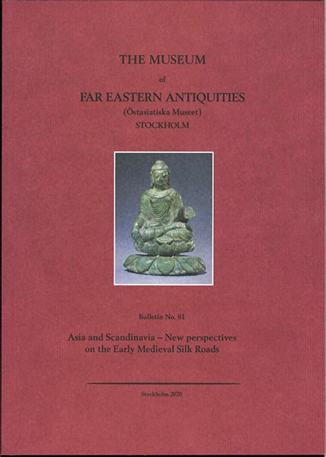 The Bulletin Of The Museum Of Far Eastern Antiquities 81 一誠堂書店