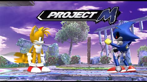 Project M Battles Tails Vs Metal Sonic Youtube