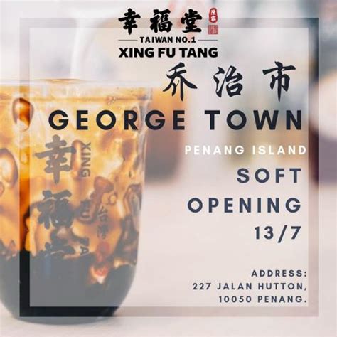 Here's what to get there. 13 Jul 2019: Xing Fu Tang Opening Promotion ...