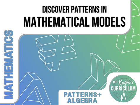 discover patterns in mathematical models bundle teaching resources