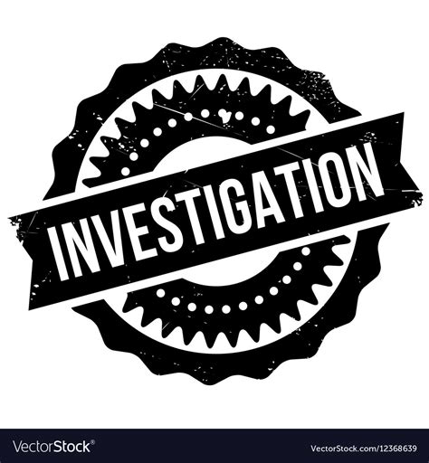 Investigation Stamp Rubber Grunge Royalty Free Vector Image