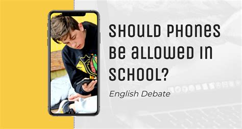 Debate Should Phones Be Allowed In Schools Abridge Academy
