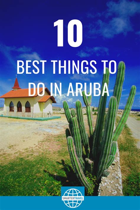 The 10 Best Things To Do In Aruba For Any Type Of Traveler Things To