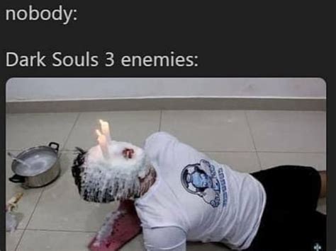 Dark Souls Meme Subido Por Furiousdragonslayer Memedroid Dark