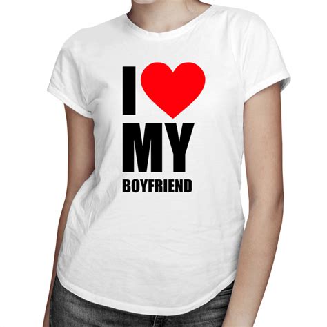 I Love My Girlfriend Męska Koszulka Z Nadrukiem