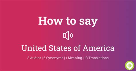 How To Pronounce United States Of America