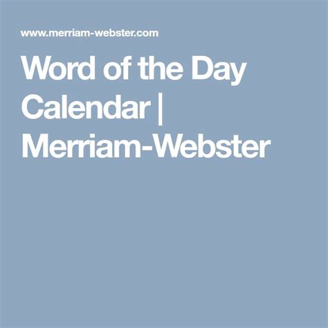 Word Of The Day From Merriam Webster Word Of The Day Words Merriam