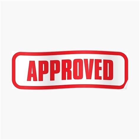 Approved Stamp Red Poster For Sale By Teutondesigns Redbubble