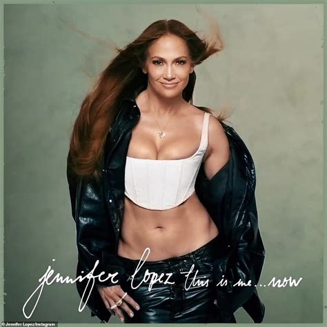 Jennifer Lopez Announces A New Album This Is Me Now Hot Lifestyle