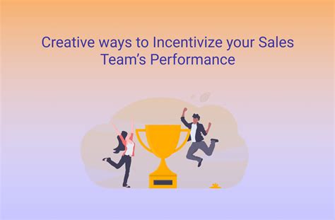 23 Sales Incentive Ideas To Keep Your Sales Team Motivated