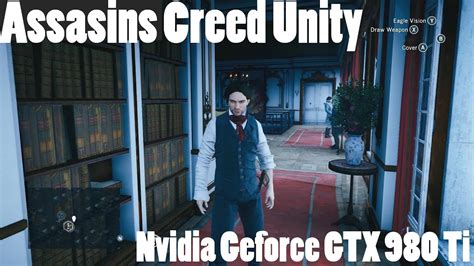 Assassins Creed Unity Geforce GTX 980 Ti FRAME RATE TEST 1080p