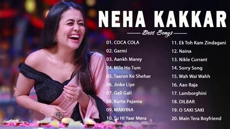 Best Song Of Neha Kakkar 2021 Playlist Latest Neha Kakkar Playlist Indian Jukebox Hindi Songs