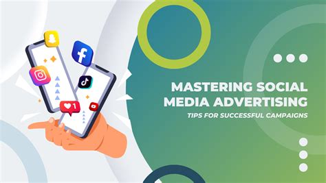 mastering social media advertising tips