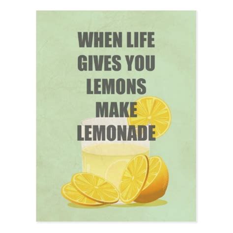 When Life Gives You Lemons Make Lemonade Quotes Postcard Zazzle