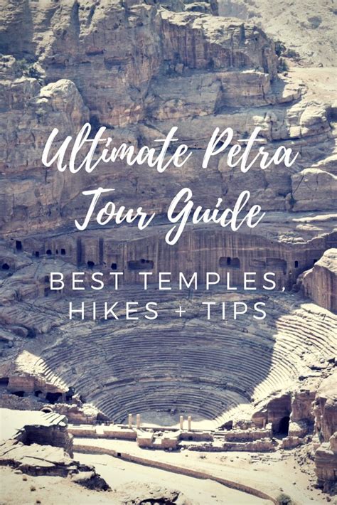 Ultimate Petra Tour Guide Travel Tips Best Temples Best Petra