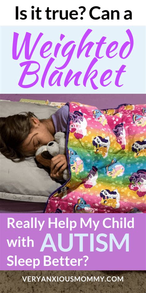 Can A Weighted Blanket Truly Help My Child With Autism Sleep Very