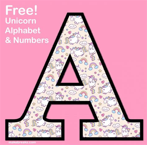 Unicorn Letters And Numbers To Print 3 Free Printable Alphabet Make