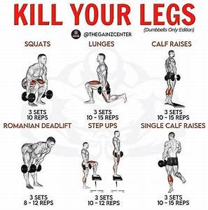Leg Training Leg Workout Routine Leg Workout Dumbbell Leg Workout