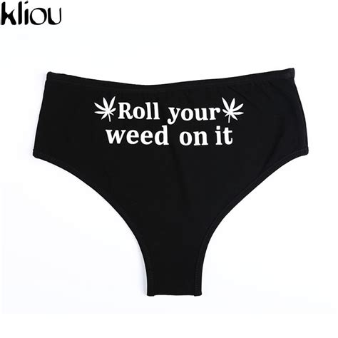 Kliou 2017 Cute Letter Roll Your Weed On It Women Underpanties Sexy