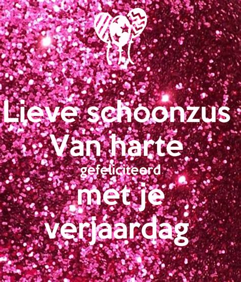 Lieve Schoonzus Van Harte Gefeliciteerd Met Je Verjaardag Poster My