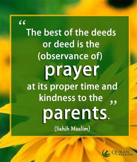 Or the best islamic quote inspirational islamic quotes about life. Quranic Verses and Hadiths about the Devotion to Parents ...