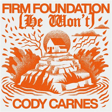 Firm Foundation He Wont By Cody Carnes Tutorials With Chords Tabs