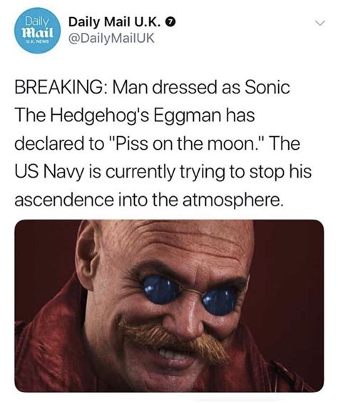 Man Dressed As Sonic The Hedgehogs Eggman Has Declared To ‘piss On