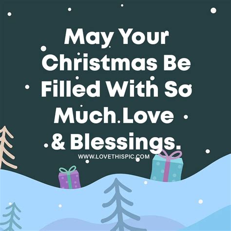 May Your Christmas Be Filled With So Much Love And Blessings Pictures