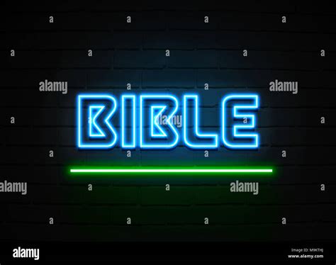 Bible Neon Sign Glowing Neon Sign On Brickwall Wall 3d Rendered Royalty Free Stock