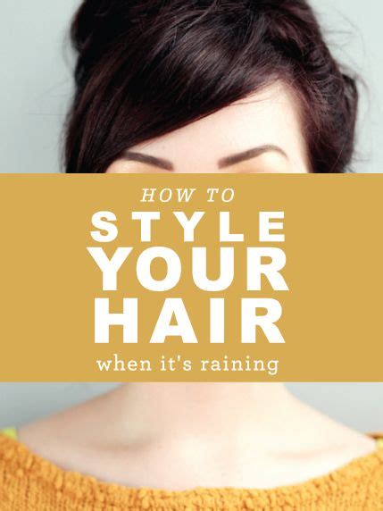 Rainy Day Hairstyles Your Hair Best Hair Straightener Rainy Day