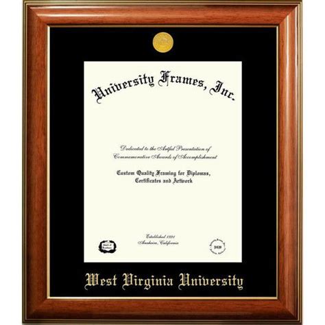 Display your hard earned West Virginia University diploma in our