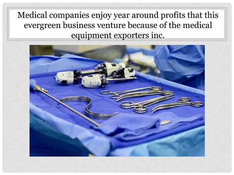 Ppt Export Medical Equipment Powerpoint Presentation Free Download