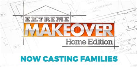 Hgtv Is Casting For 2020 Reboot Of Extreme Makeover Home Edition