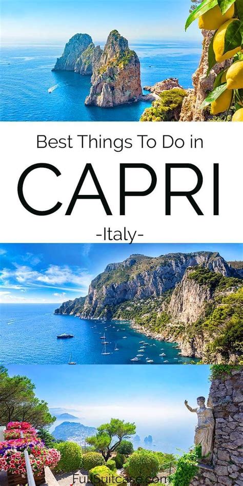 21 Top Things To Do In Capri Map And Tips For Your Visit In 2022