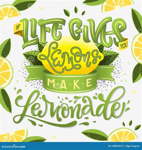 If Life Gives You Lemons Make Lemonade Calligraphy Illustration