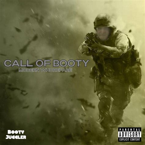 Call Of Booty Modern Whorefare Album By Booty Juggler Spotify