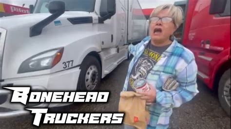 Were In Trouble Now Bonehead Truckers Of The Week Youtube